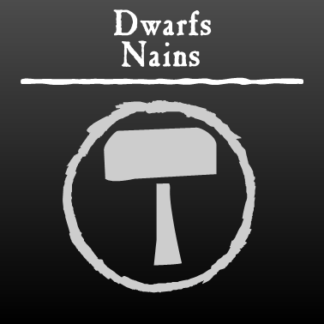 Nains / Dwarfs